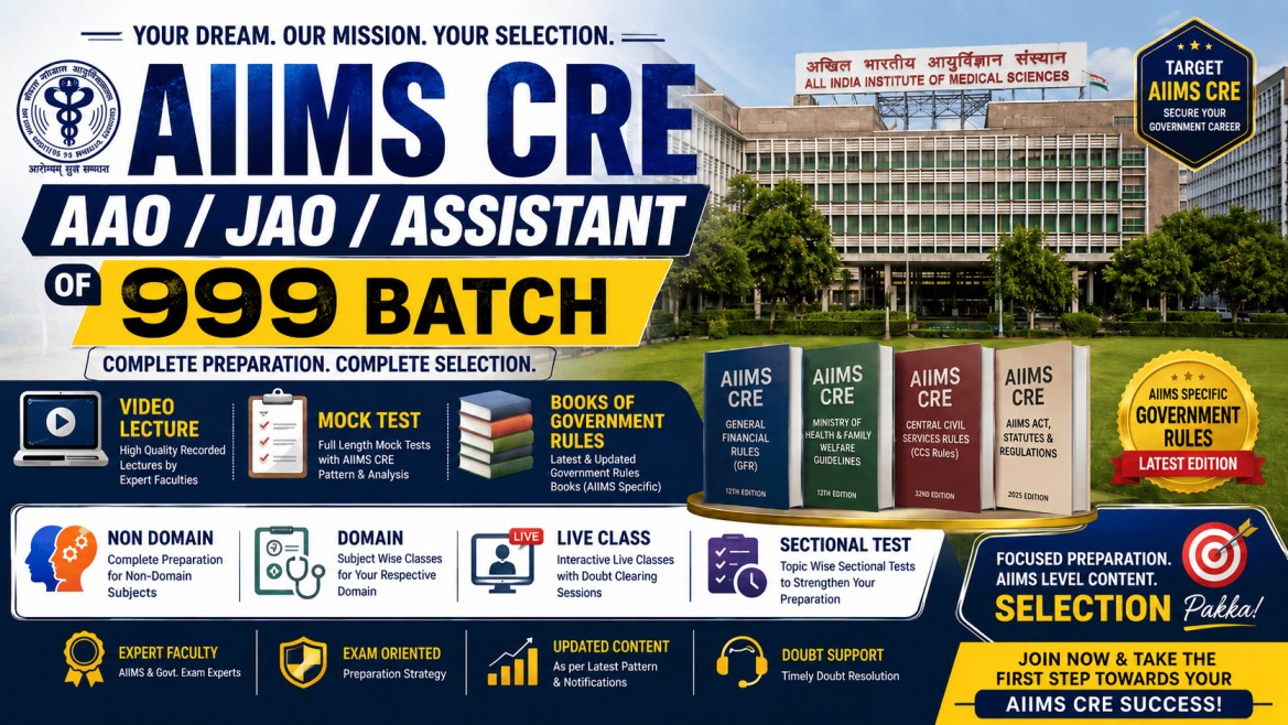 999 AIIMS CRE AAO/JAO/ICMR Assistant