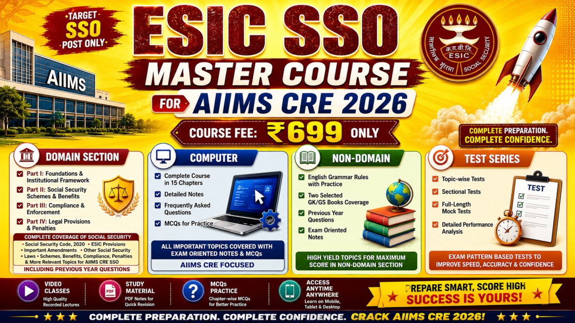 AIIMS CRE ESIC SSO